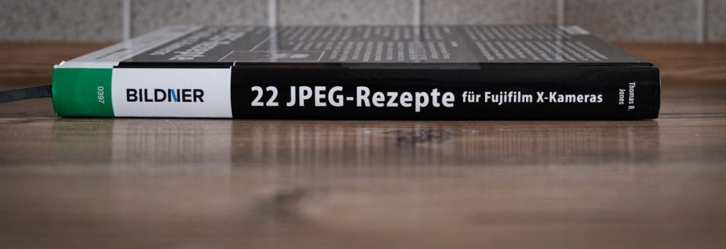 Seite - 22 JPEG-Rezepte für Fujifilm X-Kameras - Thomas B. Jones